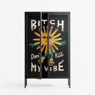 Bitch Don't Kill My Vibe - Cabinet - Aley Wild - Antracite - Clear glass