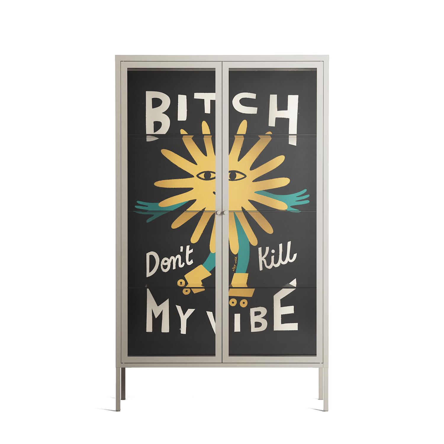 Bitch Don't Kill My Vibe - Cabinet - Aley Wild - Pebble - Clear glass